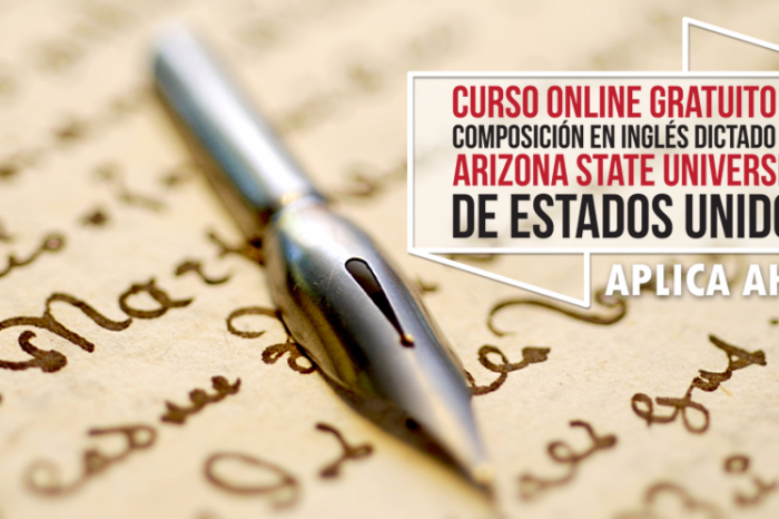 Curso Online Gratis "Composición en Inglés" Arizona State University Estados Unidos