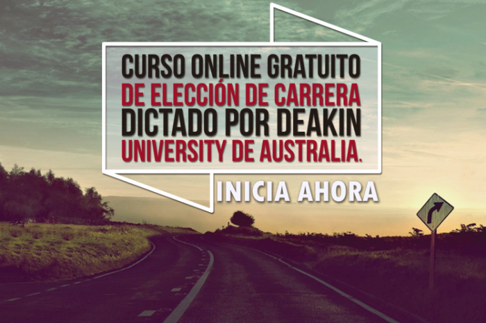 Curso Online Gratis "Elección de Carrera" Deakin University Australia
